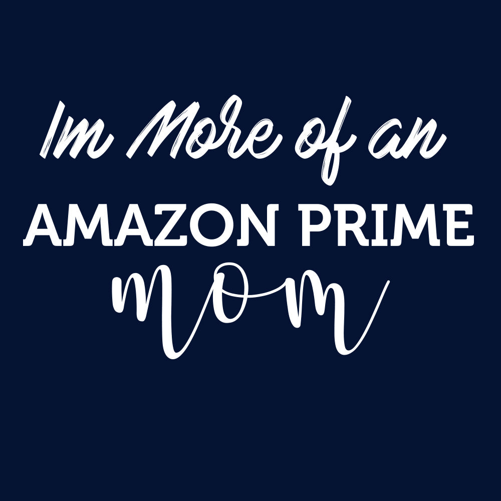 I'm an Amazon Prime mom- car decal - New Genes Maternity Wear 